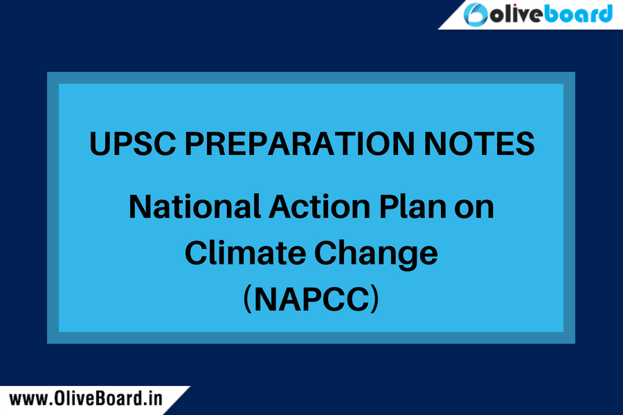 Best UPSC Preparation Notes - National action plan on climate change